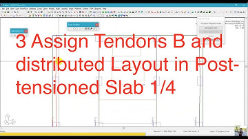 3 Assign Tendons Band distributed Layout in Post-tensioned Slab 1/4