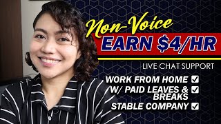 NONVOICE ONLINE JOB: $4 USD/HR | WORK AT HOME w/ PAID LEAVES & BREAKS | Live Chat Support Agent