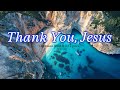 Thank You Jesus Devoted Worship Song With Lyrics mp3