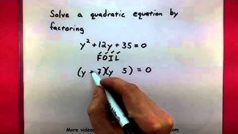 Algebra - Solve a quadratic equation using factoring.