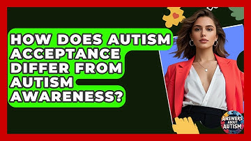 How Does Autism Acceptance Differ From Autism Awareness? - Answers About Autism
