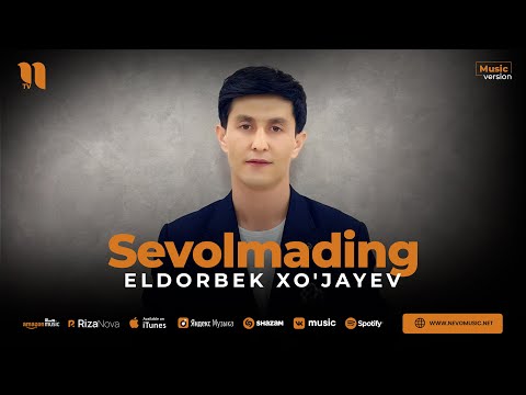 Eldorbek Xo'jayev — Sevolmading (audio 2023)