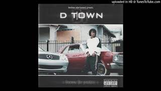 D-Town Feat Keak Da Sneak, Ba. & Ike Dola - Thizzlin