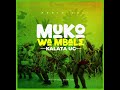 MUKO WA MBALE BY KALATA UG HQ AUDIO