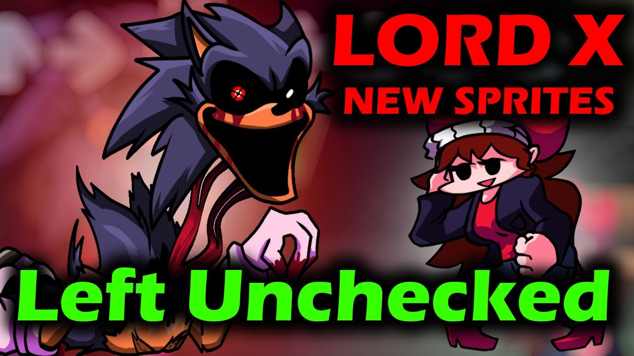 FNF - Lord X sings Left Unchecked + new sprites 