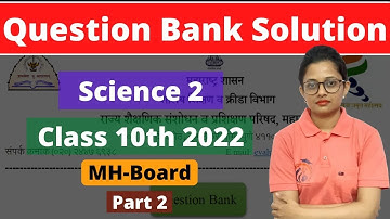 Question Bank Solution Part 2 | Class 10th Science 2