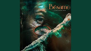 Besame (Extended)