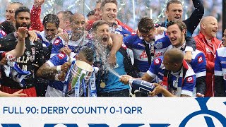 2013-2014 - Full 90: Derby County 0, QPR 1