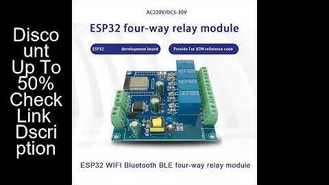 ESP32 Relay Development Board AC / DC Power Supply WiFi Bluetooth BLE 4 Channel Relay  ESP32 Module