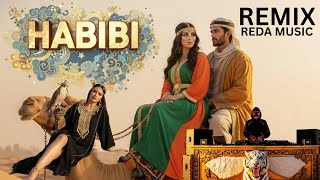 Habibi ( 🌱Arabic English Deep House Remix ) - DJ Reda Music | New Release
