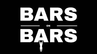Bars on Bars Pilot