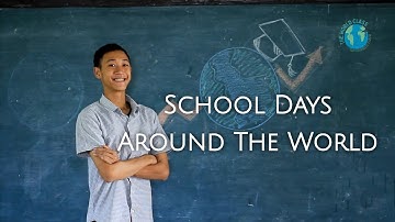 The World Class: School Days Around The World