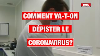 Comment va-t-on dépister le coronavirus?