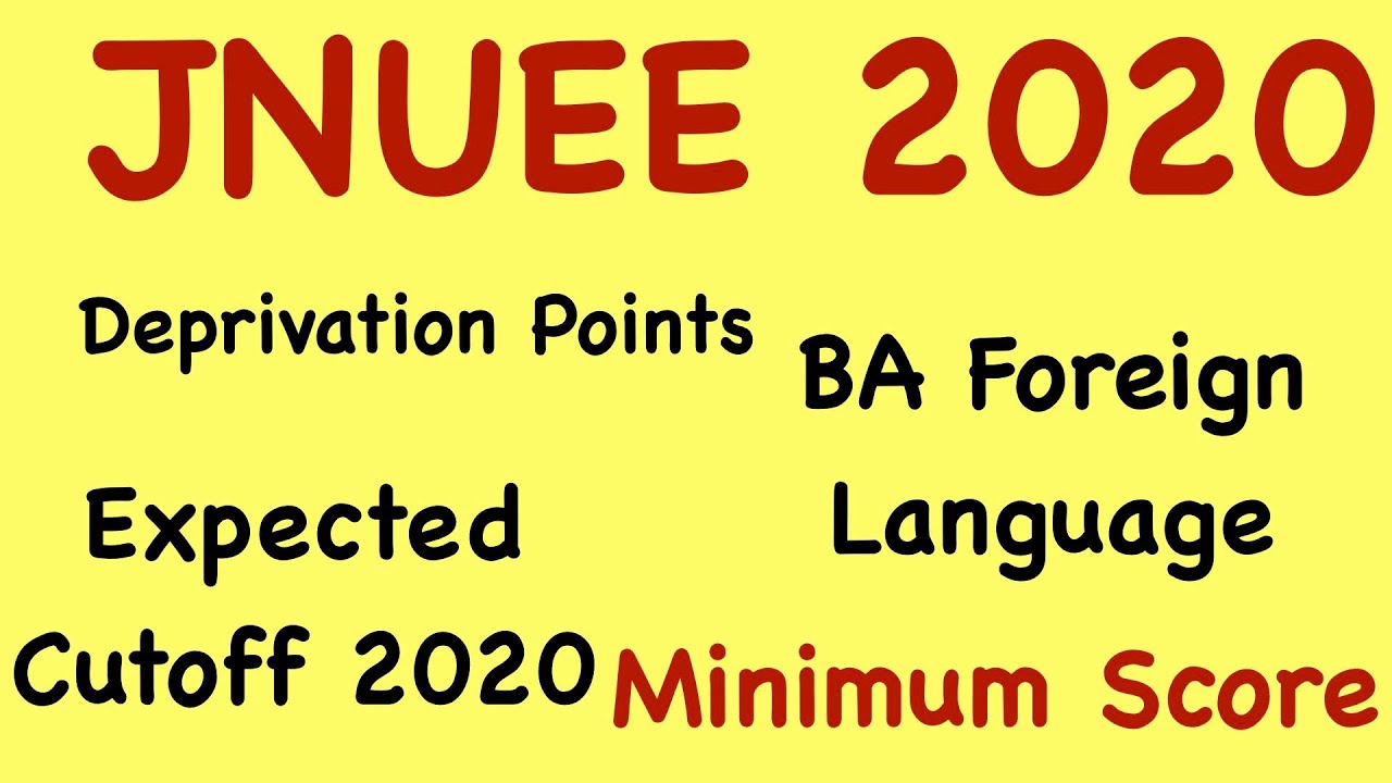 JNU Entrance Exam 2020 | BA Foreign Language Expected Cutoff | Minimum Score | BA Test Series