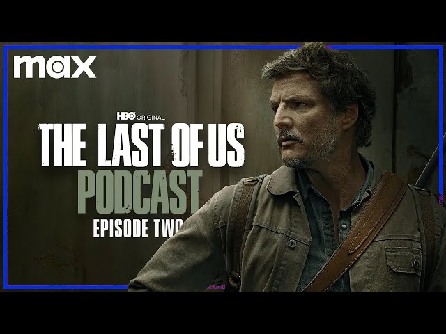 The Last of Us' Episode 2 Review: 'Infected' Has More Doom