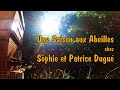 Une Saison aux Abeilles-S04 E27- Chez Sophie et Patrice DUGUÉ