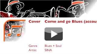 Vignette de la vidéo "Come and go Blues (acoustic)"