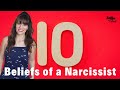 10 Beliefs of Narcissists | Core Beliefs of Narcissists