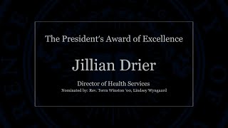 The President's Award of Excellence: Jillian Drier