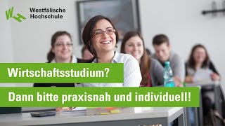 Wirtschaftsstudium? Dann bitte praxisnah und individuell!