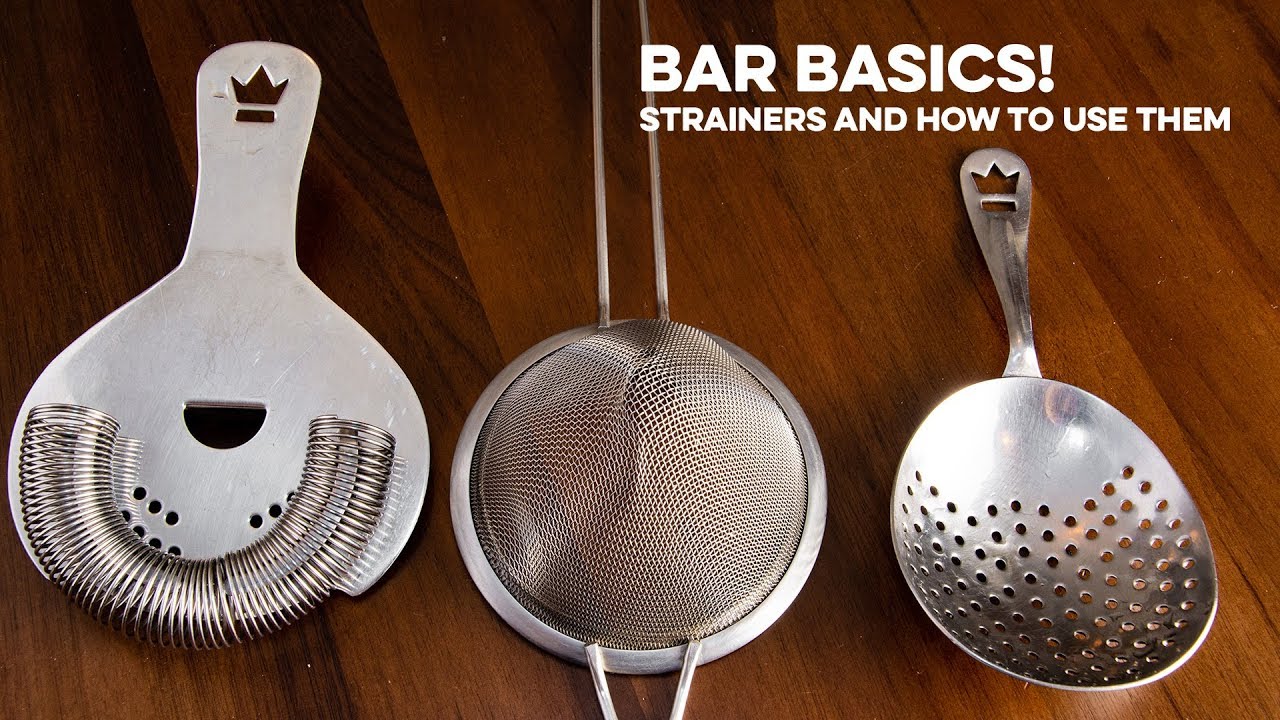 Strainers  Bar Basics 