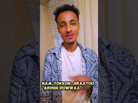 Jireenyi Utuu Silaa Harka Namaa Ta Ee