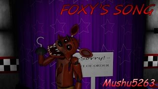 [SFM FNAF]: FOXY&#39;S SONG - iTownGamePlay Animation