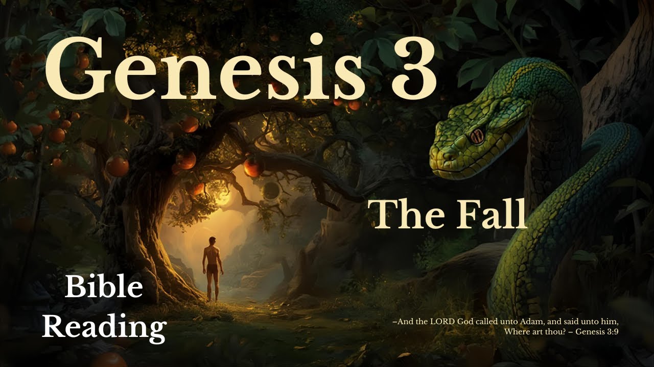 Genesis Chapter 3 | The Fall of Man – Temptation and Redemption | Bible ...