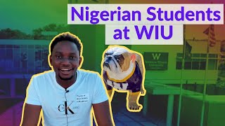 Nigerian Students at WIU.
