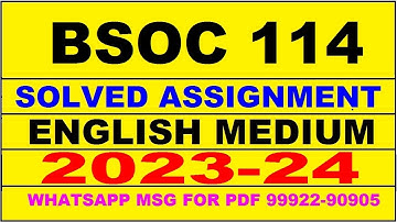 bsoc 114 solved assignment 2023-24 | bsoc 114 solved assignment in english 2024 | bsoc 114 2024