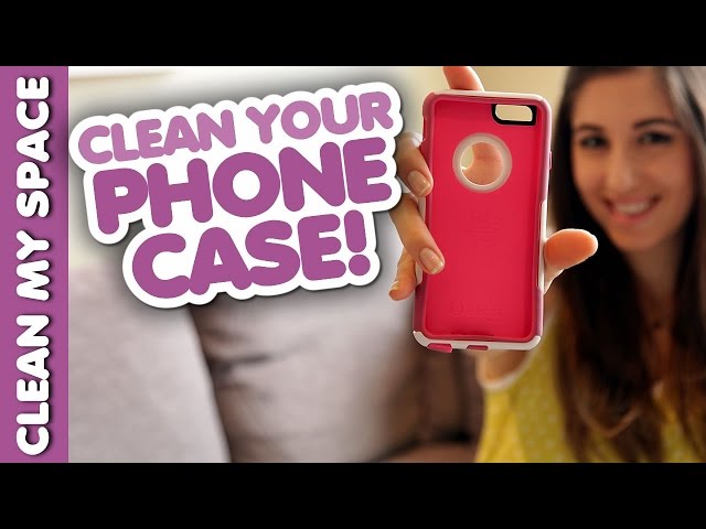 How to clean every kind of smartphone case