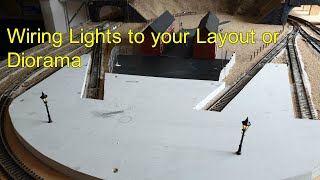 26. Wiring LED lights to your Layout or Diorama