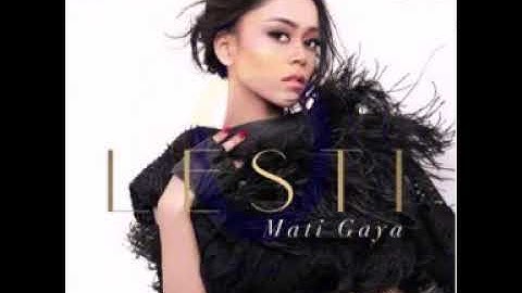 Lesti DA -  Mati Gaya (Official Clip 2018)