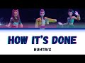 HUNTR/X - How It's Done | KPop Demon Hunters 🎶 | Color Coded Lyrics & Bias Poll