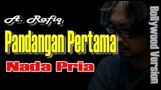 PANDANGAN PERTAMA - KARAOKE NADA PRIA || VERSI ARJUNA MUSIK