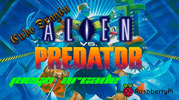 Alien vs predator Arcade (Mame-RaspberryPi)