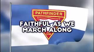 PATHFINDER ANTHEM LYRICS