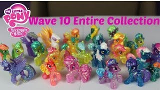 My Little Pony Wave 10 Entire Collection Finally|B2cutecupcakes
