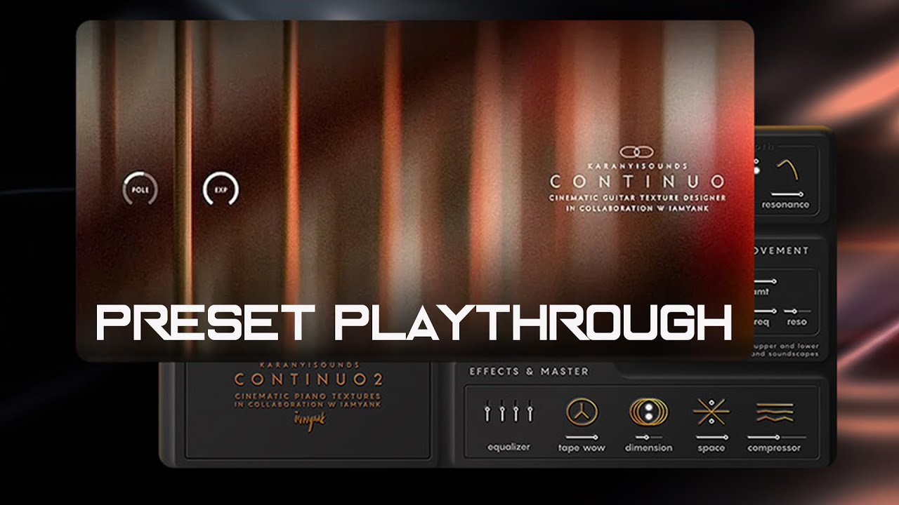 Continuo 1 & 2 Preset Playthrough (No Talk) - YouTube