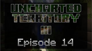 Uncharted Territory III Ep14: Hypercharged