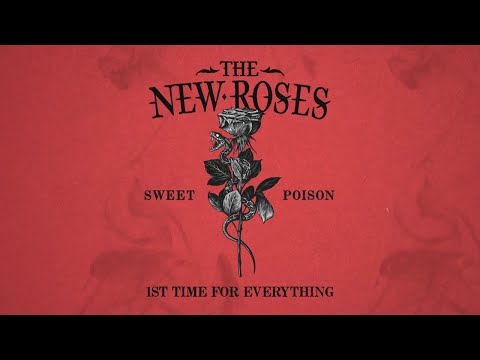 THE NEW ROSES - 1st Time for Everything (Lyric Video) | Napalm Records