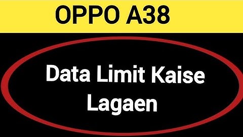 How to set data usage, oppo A38 me data limit Kaise lagaen