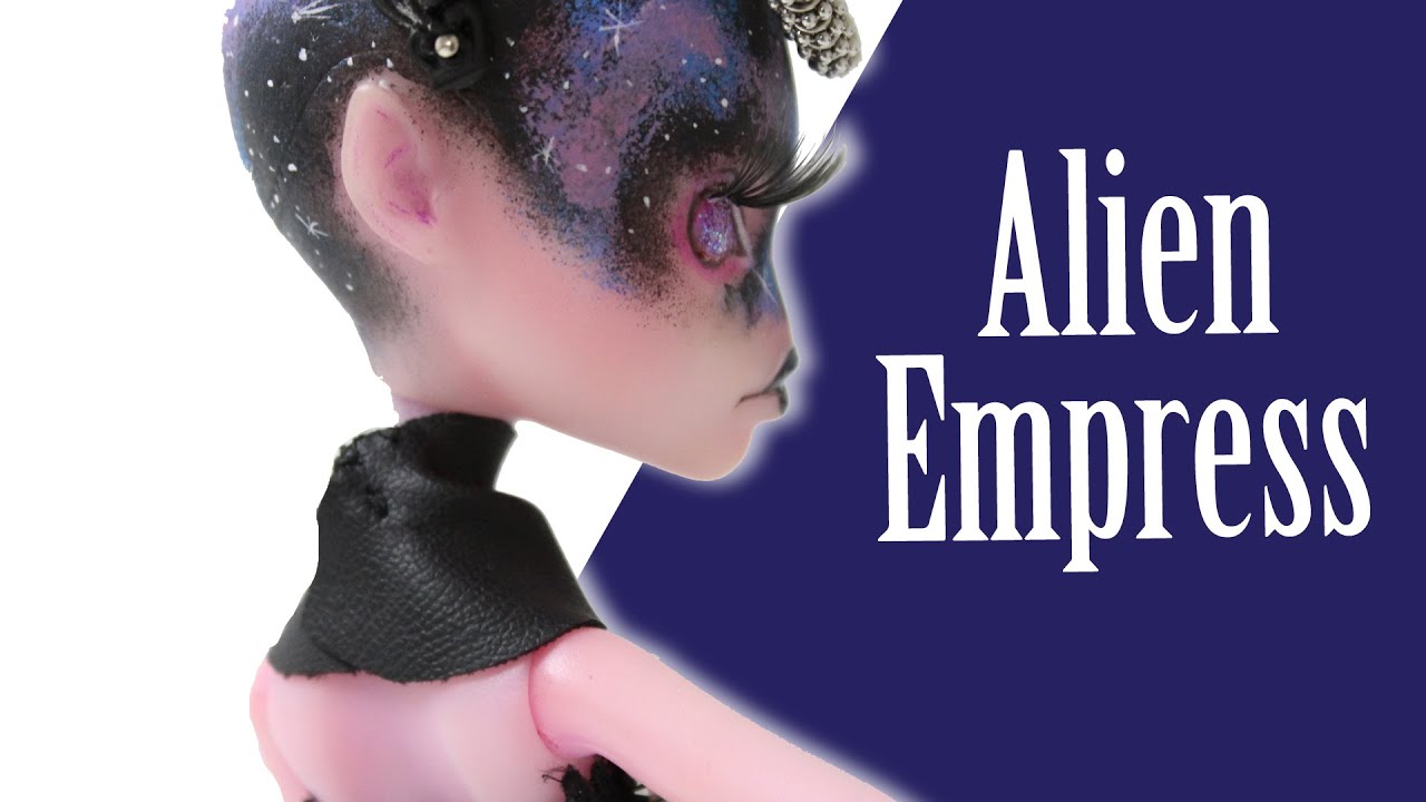 Doll Repaint: Alien Empress | Monster High Custom