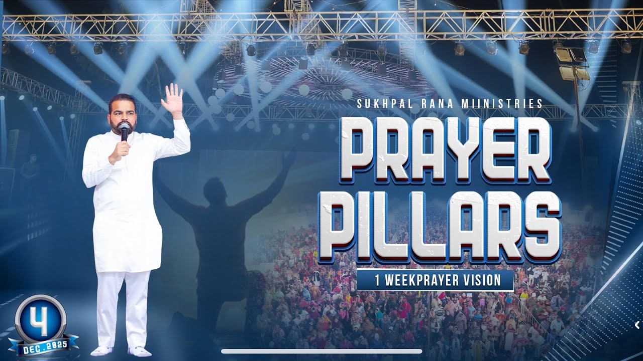 PRAYER PILLARS (1Weak-Prayer Vision) DAY-4