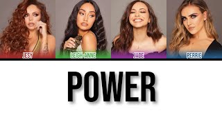 Little Mix - Power (Color Coded Lyrics)