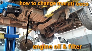 how to change maruti eeco engine oil & filter