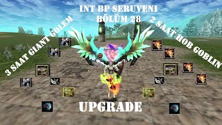 INT BP SERUVENI BÖLÜM 28 | GIANT GOLEM FARM | CZ HOB GOBLIN FARM | UPGRADE