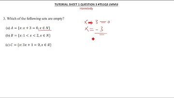 TUTORIAL SHEET 1 QUESTION 3 |SETS| DEFINITION OF AN EMPTY SET#TS1Q3 LMMU
