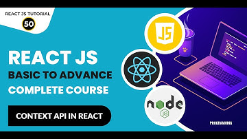 React Tutorial In Hindi #50: React Context API | React JS Tutorial For Beginners To Advanced | React