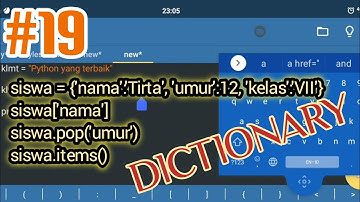Part 19: Dictionary || Belajar Python di Hp Android